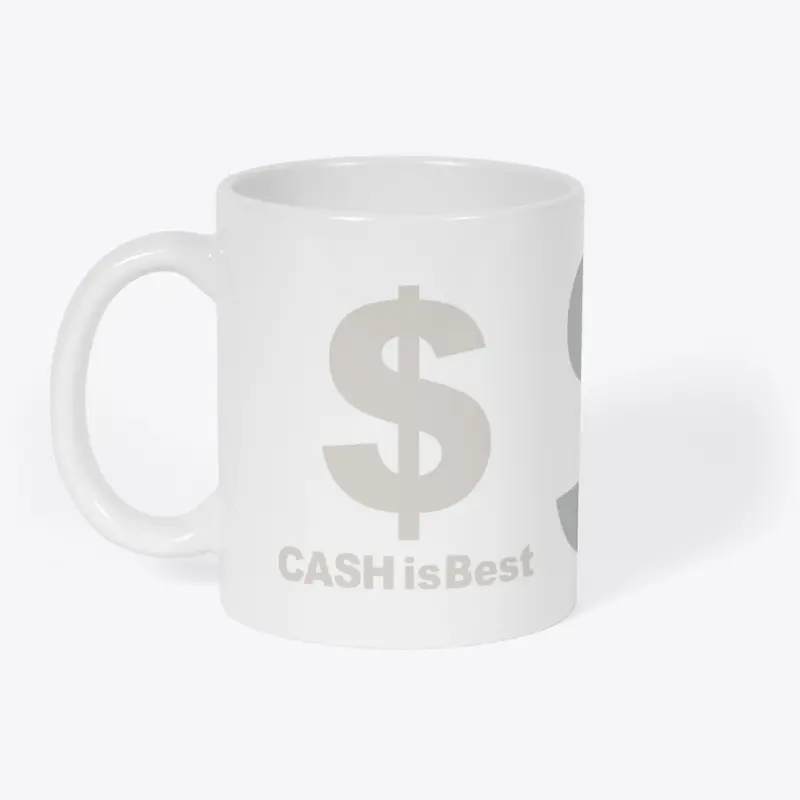 Cash is Best